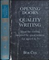 Opening Doors To Quality Writing: Ideas For Writing Inspired By Great Writers For Ages 6 To 9