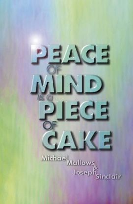 Picture of Peace of Mind is a Piece of Cake