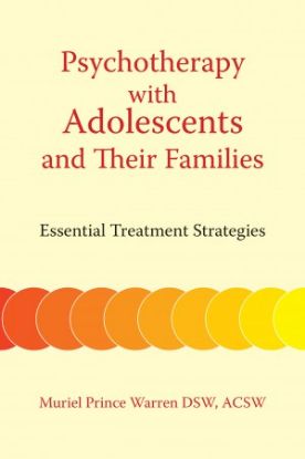 Picture of Psychotherapy with Adolescents and Their Families