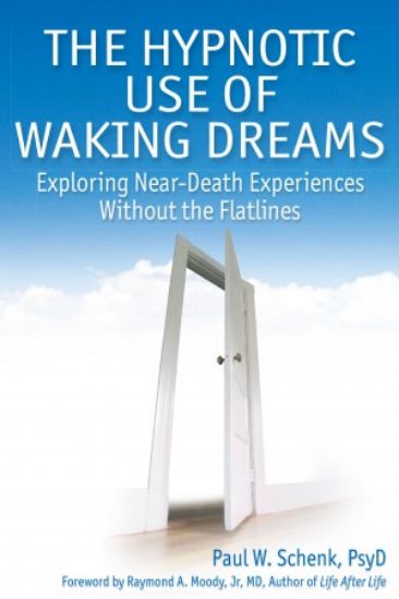 Picture of The Hypnotic Use of Waking Dreams