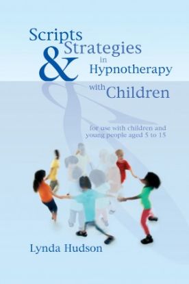 Picture of Scripts and Strategies in Hypnotherapy with Children