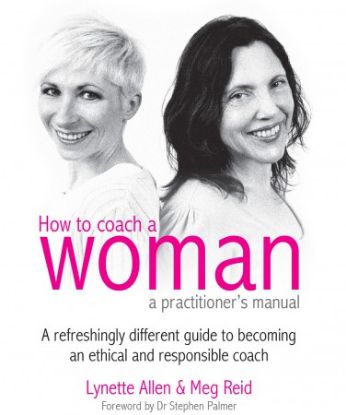 Picture of How to Coach a Woman – A Practitioner's Manual