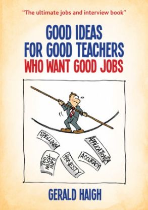 Picture of Good Ideas for Good Teachers Who Want Good Jobs