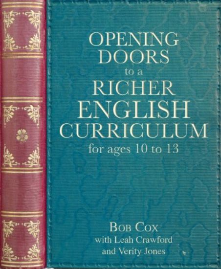 Picture of Opening Doors to a Richer English Curriculum for Ages 10 to 13