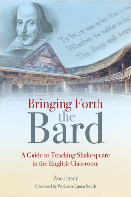 Picture for news 'Bringing Forth the Bard' by Zoe Enser is due to arrive this June!