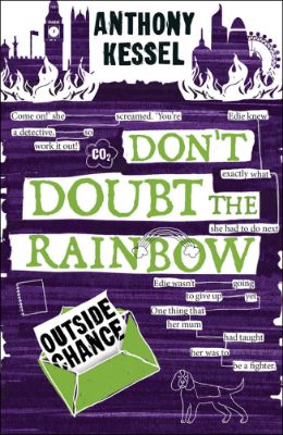 Picture for news Outside Chance: Don't Doubt the Rainbow 2 receives it's first review from Mendip Children's Book Group.