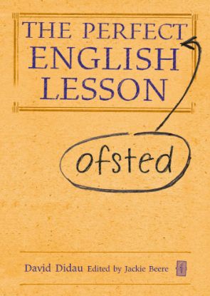 the-perfect-ofsted-english-lesson